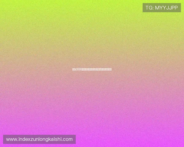 加入d88尊龙平台官网,开启尊龙娱乐的全新精彩体验 加入d88尊龙平台官网,开启尊龙娱乐的全新精彩体验